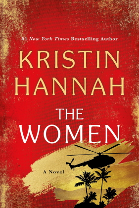 «Женщины», Кристин Ханна (The Women, by Kristin Hannah)